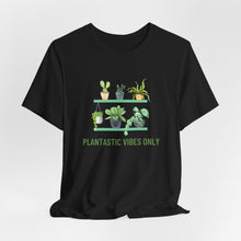 Load image into Gallery viewer, Get Your Plantastic Vibes On with Our Comfy T-shirt!