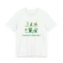 Load image into Gallery viewer, Get Your Plantastic Vibes On with Our Comfy T-shirt!
