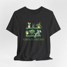 Load image into Gallery viewer, Get Your Plantastic Vibes On with Our Comfy T-shirt!
