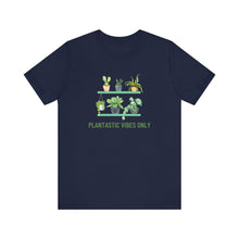 Load image into Gallery viewer, Get Your Plantastic Vibes On with Our Comfy T-shirt!
