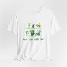 Load image into Gallery viewer, Get Your Plantastic Vibes On with Our Comfy T-shirt!
